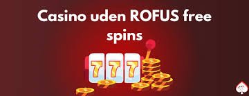 Casino Uden Om Rufus Din Guide Til Spiloplevelsen