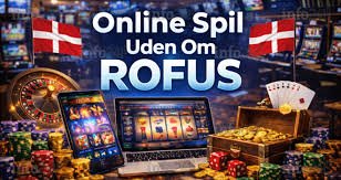 Udenlandsk Casino Uden Rufus En Guide til Spil og Bonusser